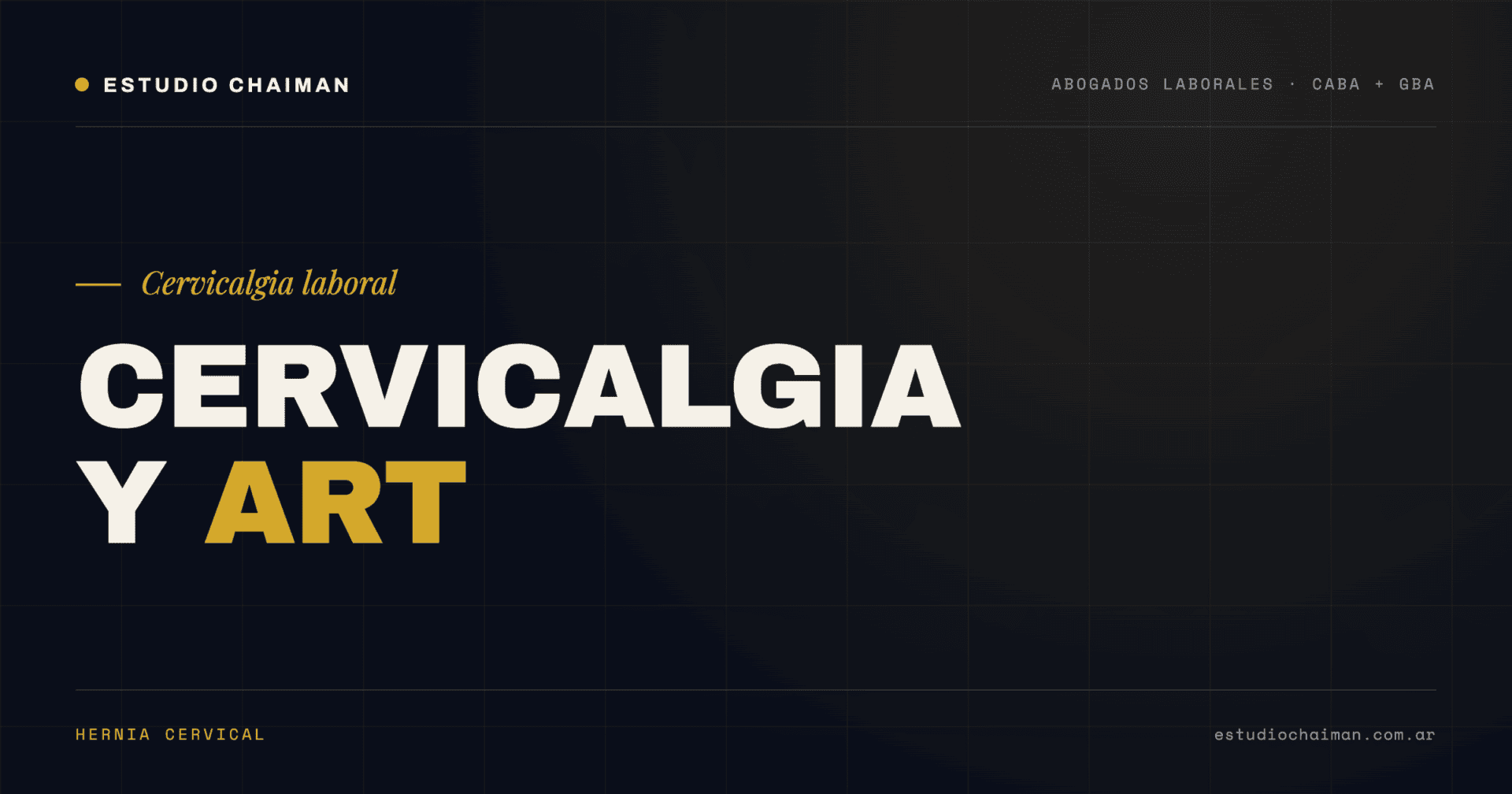 Cervicalgia Laboral y ART: indemnización 2026
