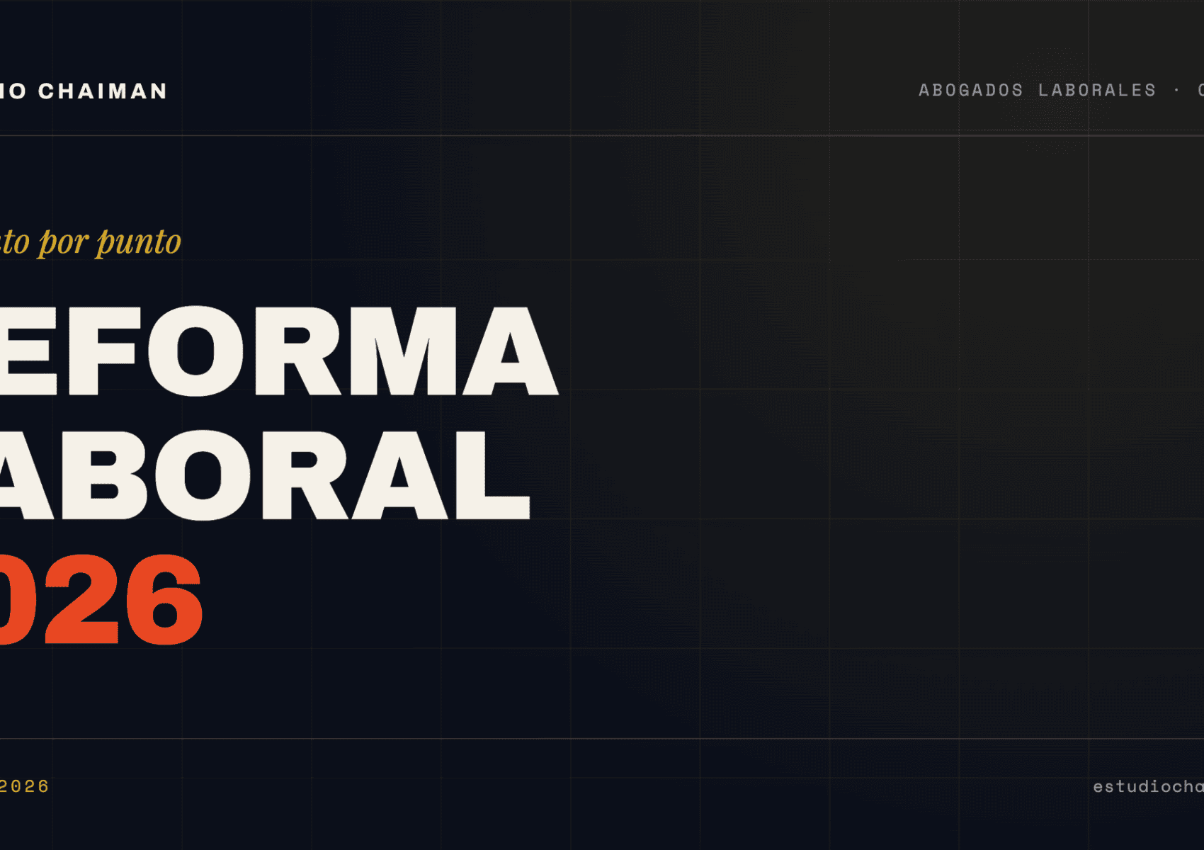 Reforma Laboral 2026: Cambios Punto por Punto | Análisis Completo