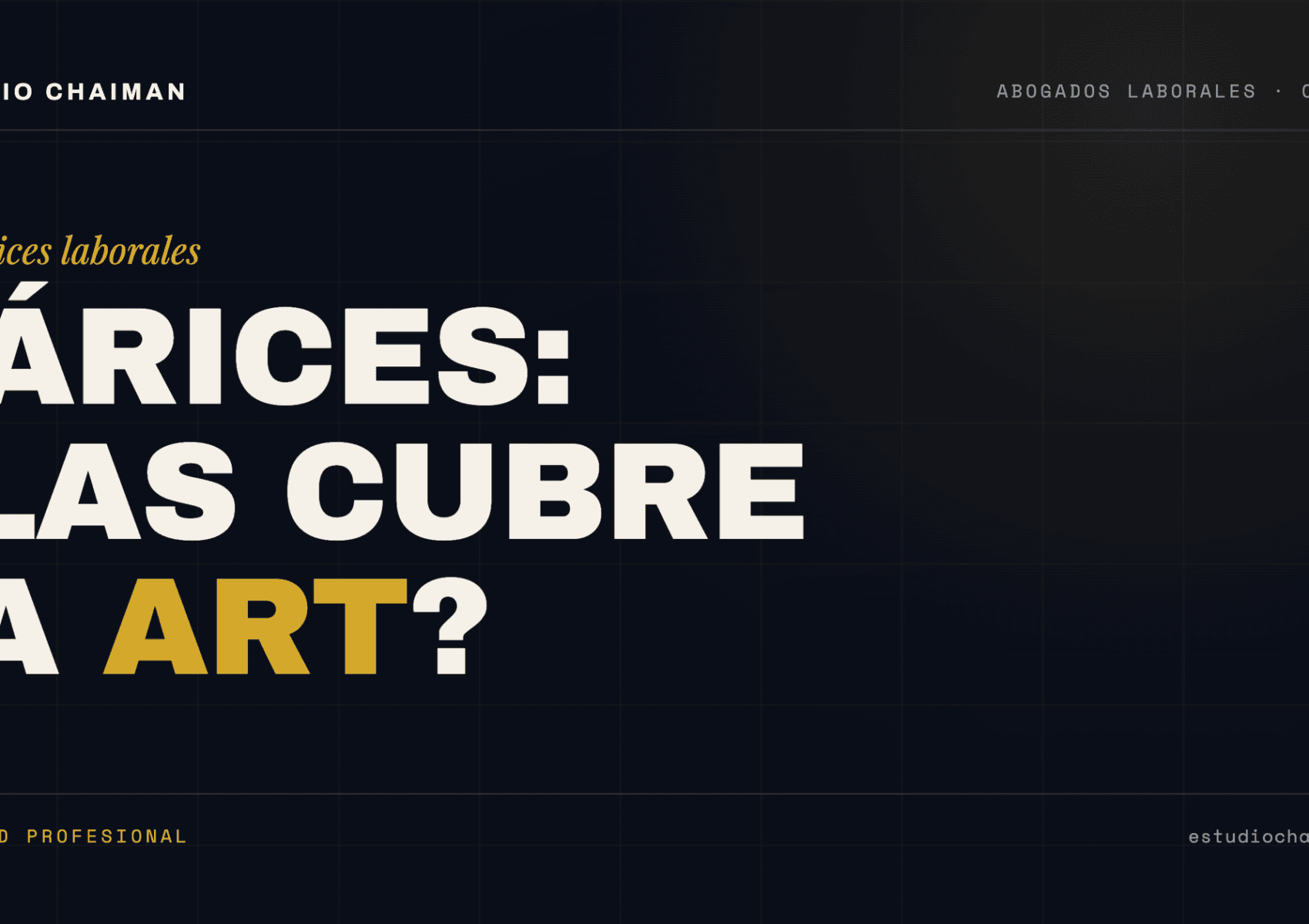 Várices Laborales y ART 2026: ¿Te corresponde indemnización?