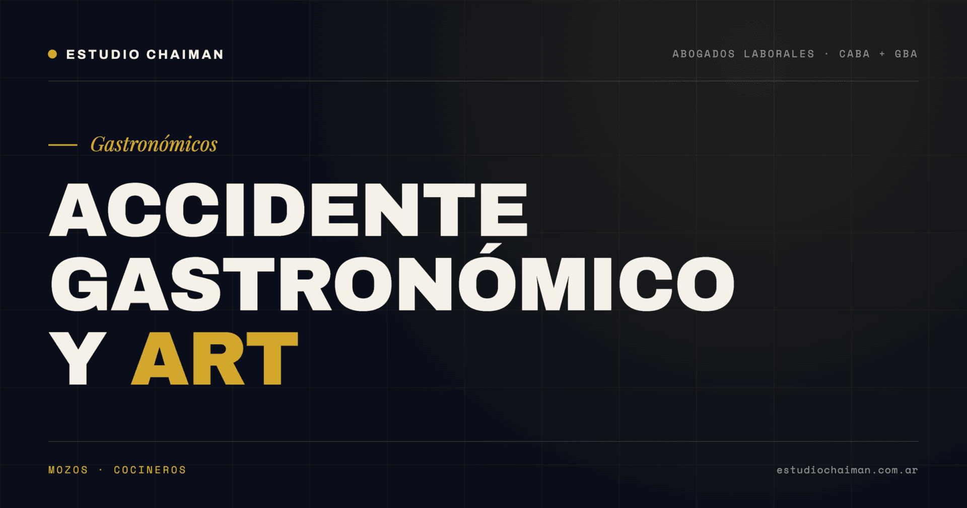 Accidente Laboral Gastronómico 2026: ART para Mozos, Cocineros