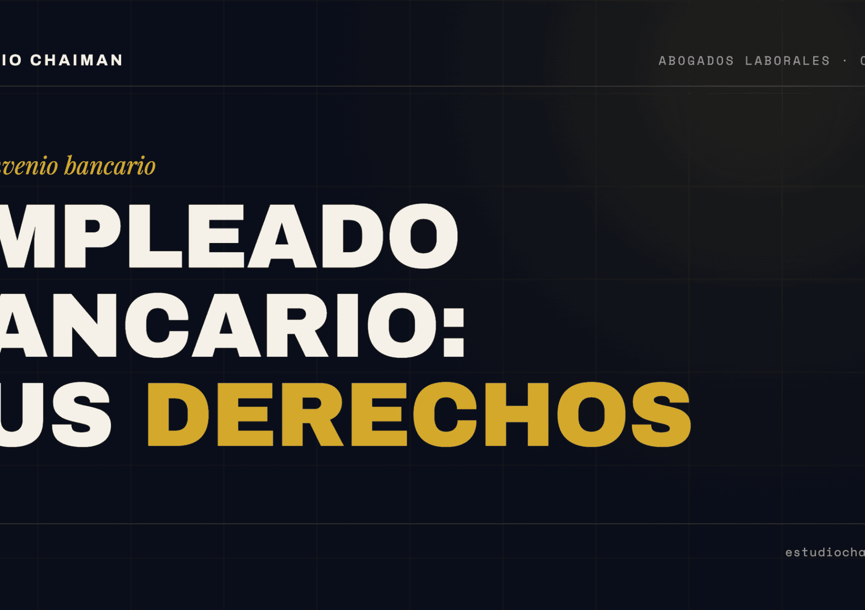 Empleado Bancario 2026: Derechos, Convenio y Cómo Reclamar